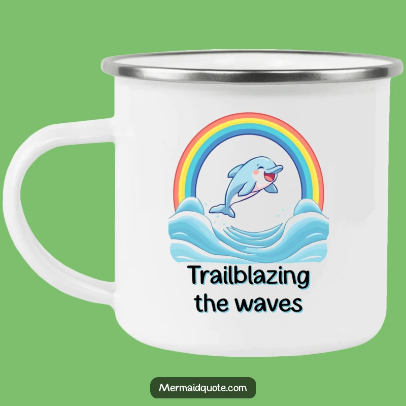 Funny Dolphin Rainbow Camping Mug: Adventure with Ocean Laughter