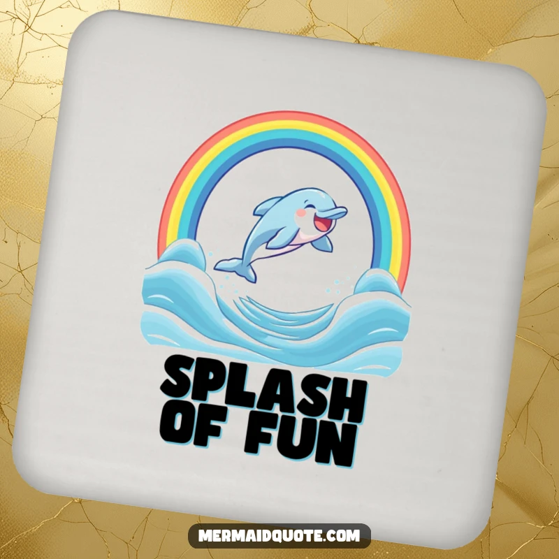 Funny coaster showing a laughing dolphin jumping through a vibrant rainbow arch in the ocean, protecting surfaces with glee.
