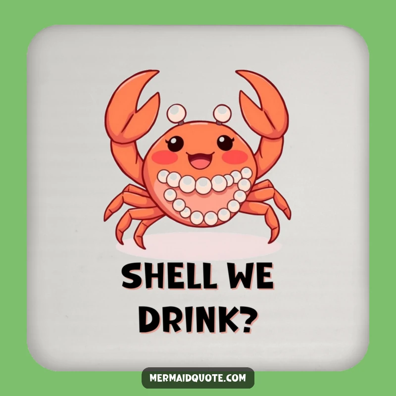 Funny Crab Coaster - Pearls & Claws Protection, Elegant Funny Gift Accessory