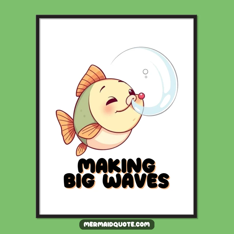 Funny Determined Fish Bubble Art Poster - Motivational Wall Decor