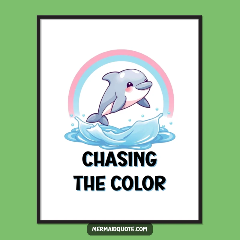 Funny Dolphin Rainbow Poster - Joyful Wall Art & Hilarious Gift Decor