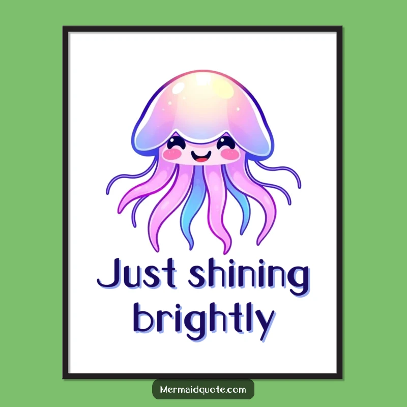 Funny Kawaii Jellyfish Art Poster - Glowing & Happy Wall Decor