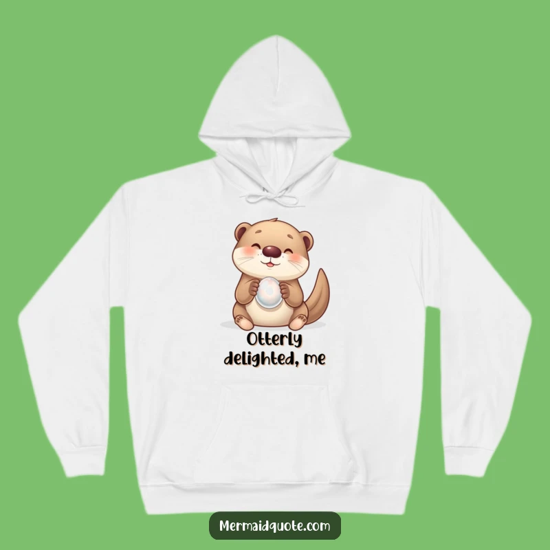 Cozy Funny Otter & Pearl Hoodie - Warm & Whimsical Gift for Comfort Lovers