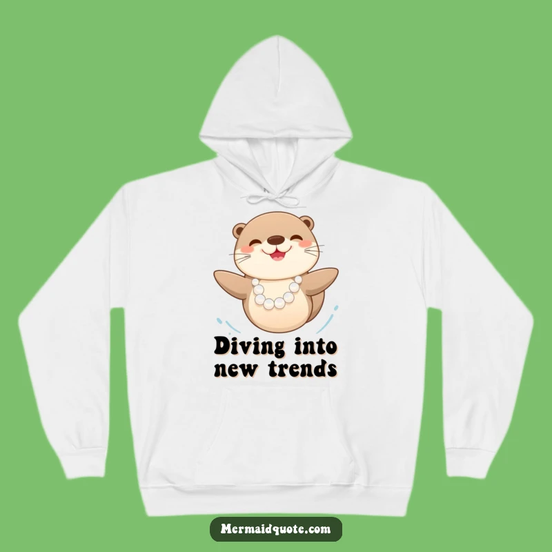 Funny Happy Sea Otter Pearl Hoodie: Cozy Joyful Aquatic Comfort!