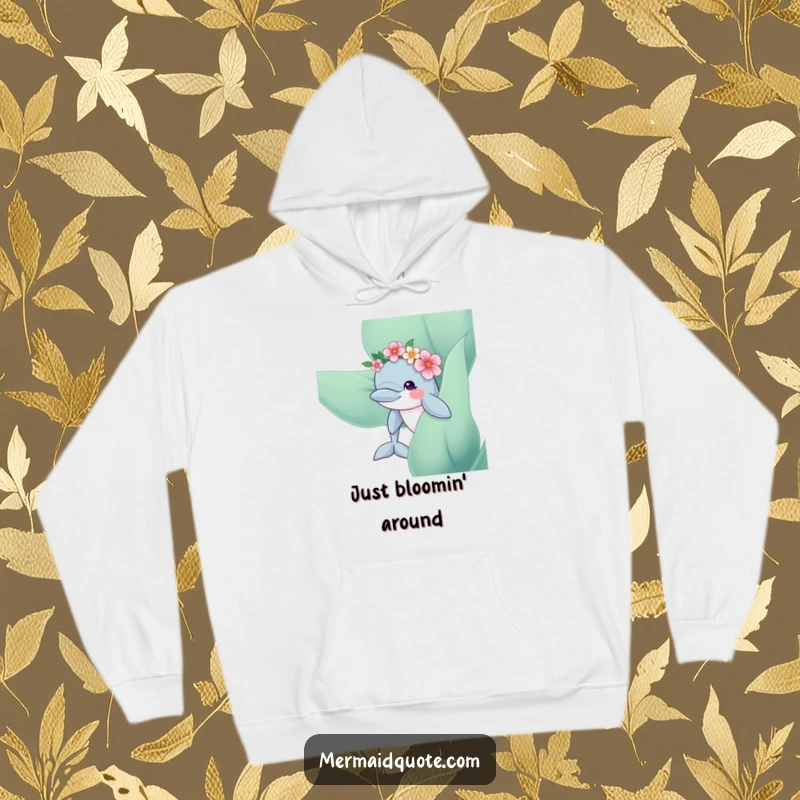 Funny Dolphin Flower Crown Hoodie: Cozy hoodie with a curious dolphin and flower crown peeking from kelp, perfect for ocean lovers.