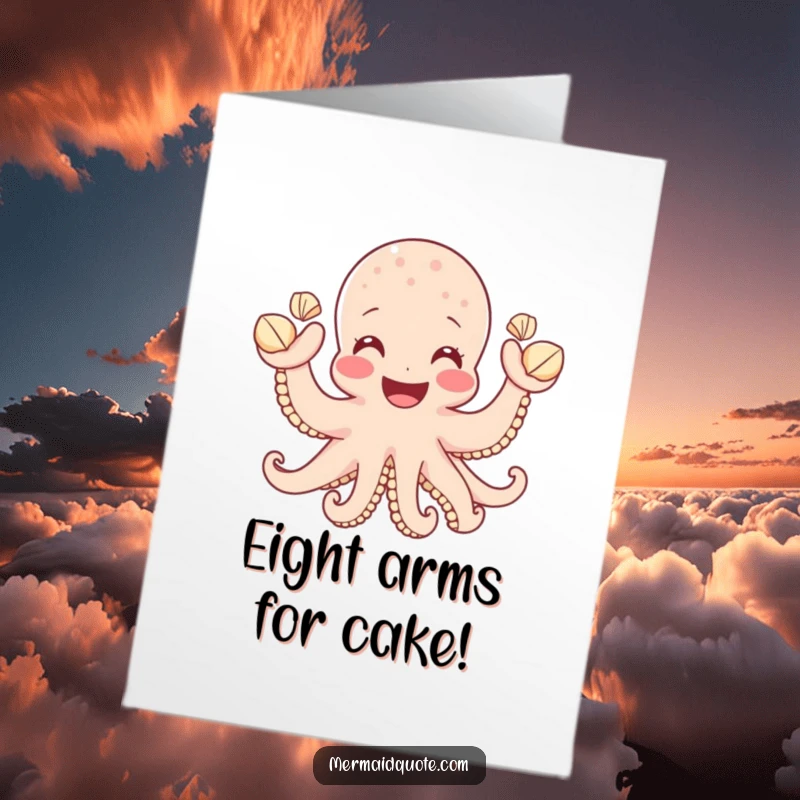 Funny Free Printable Birthday Card: A cheerful octopus enthusiastically waves many small seashells with a broad, beaming smile.