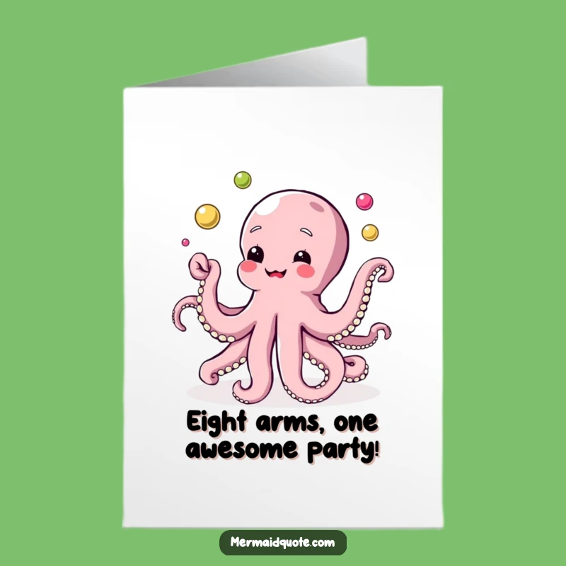Free Printable Happy Birthday Octopus Card - Juggling Pearls Funny Downloadable Gift