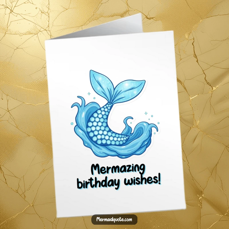 Funny Free Printable Birthday Card with a sparkly mermaid tail flipping joyfully in blue water, a whimsical celebration. Downloadable art.