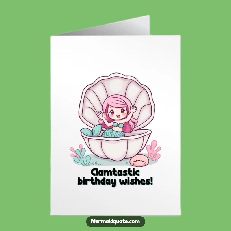 Funny Free Printable Birthday Card: Mermaid in Clam Wave LOL Downloadable Gift