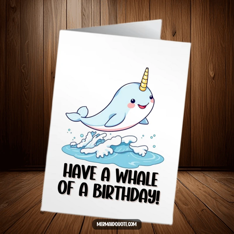 Funny Free Printable Birthday Card: A kawaii narwhal leaps joyfully through a shimmering wave, celebrating a birthday with ocean magic.