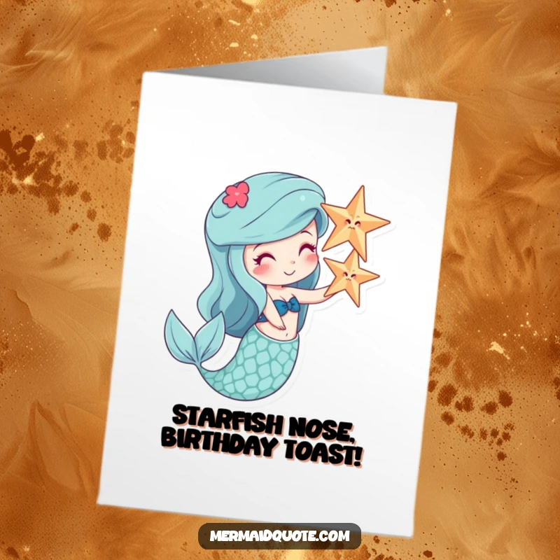 Funny Free Printable Birthday Card featuring a smiling mermaid humorously balancing a starfish on her nose, ready for a celebration.