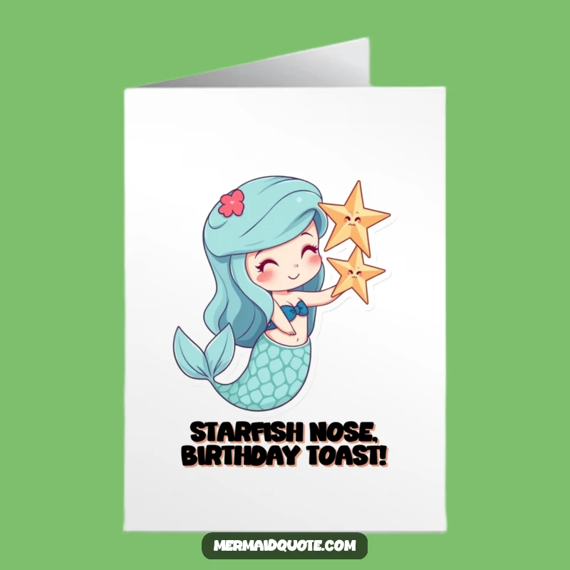 Funny Free Printable Birthday Card: Mermaid Starfish Nose Balance LOL Downloadable Gift