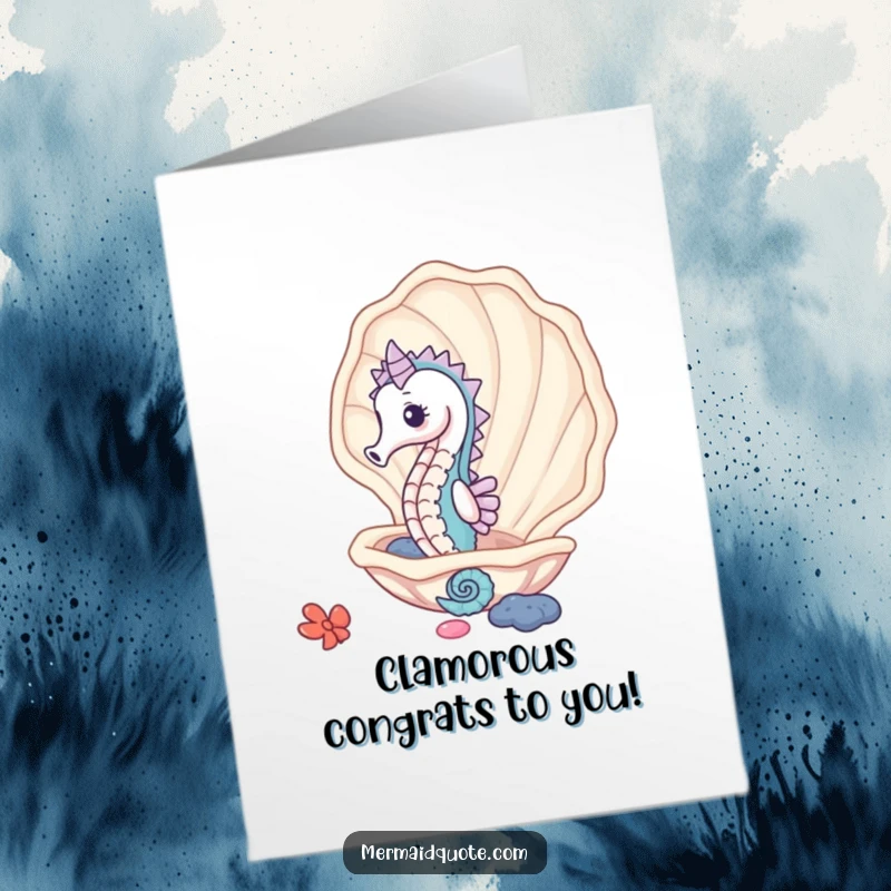 Funny Free Printable Congratulations Card featuring a cute seahorse peeking from a clam shell, celebrating a special moment. Downloadable art.