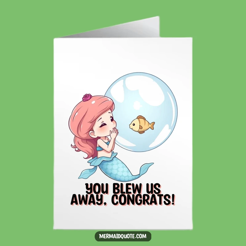Free Printable Congrats Card: Mermaid Bubble Fish Funny Downloadable