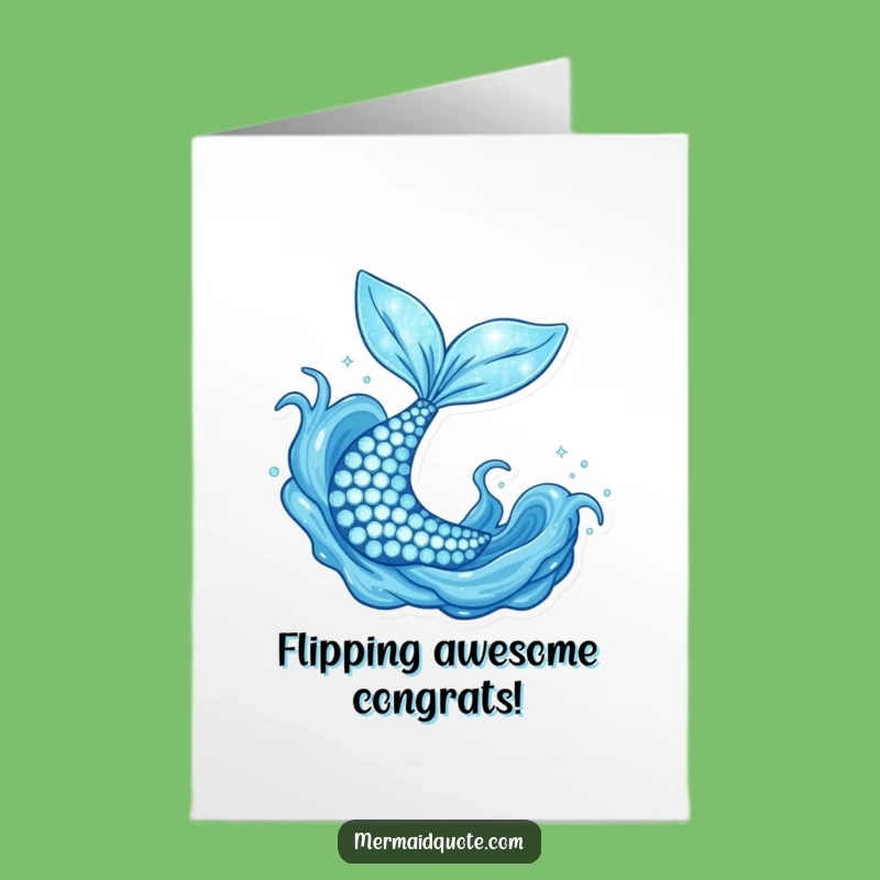 Free Printable Mermaid Tail Congrats Card - Funny Flipping Celebrate
