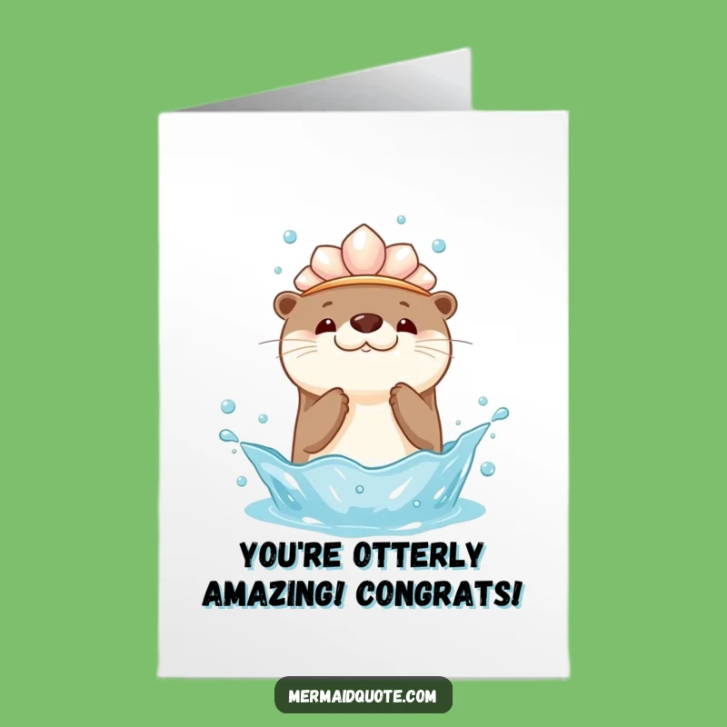 Free Printable Otter Congrats Card: Kawaii Splash for Downloadable Success