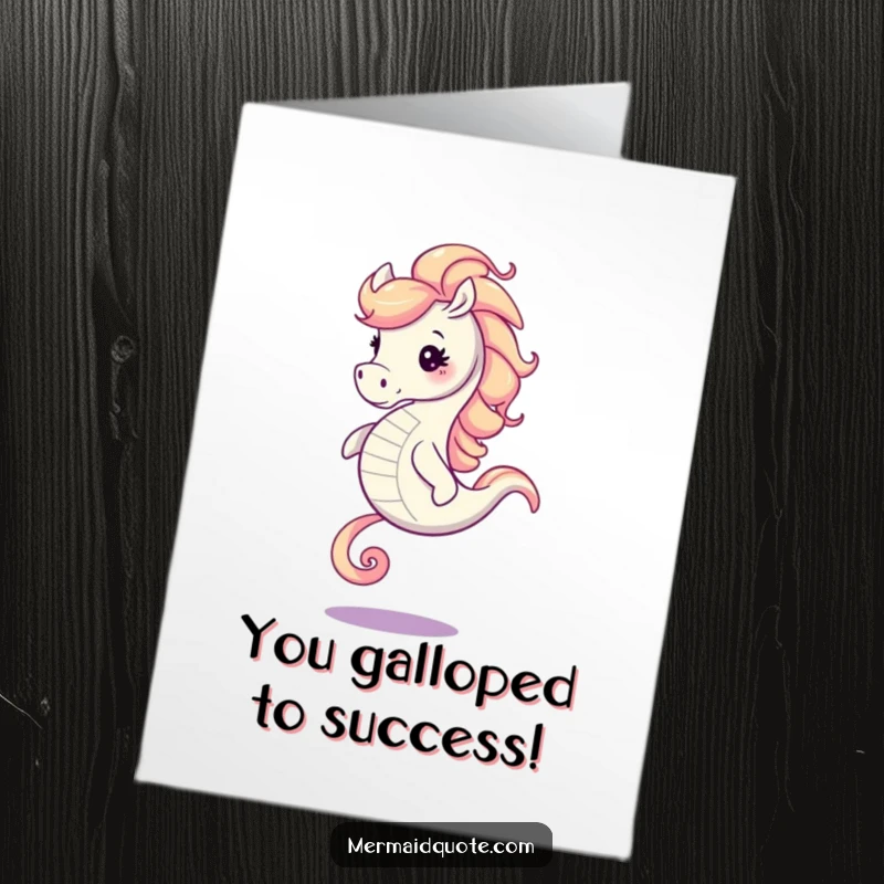 Funny Free Printable Congratulations Card: A joyful seahorse with a swirling mane gallops, celebrating a grand achievement.