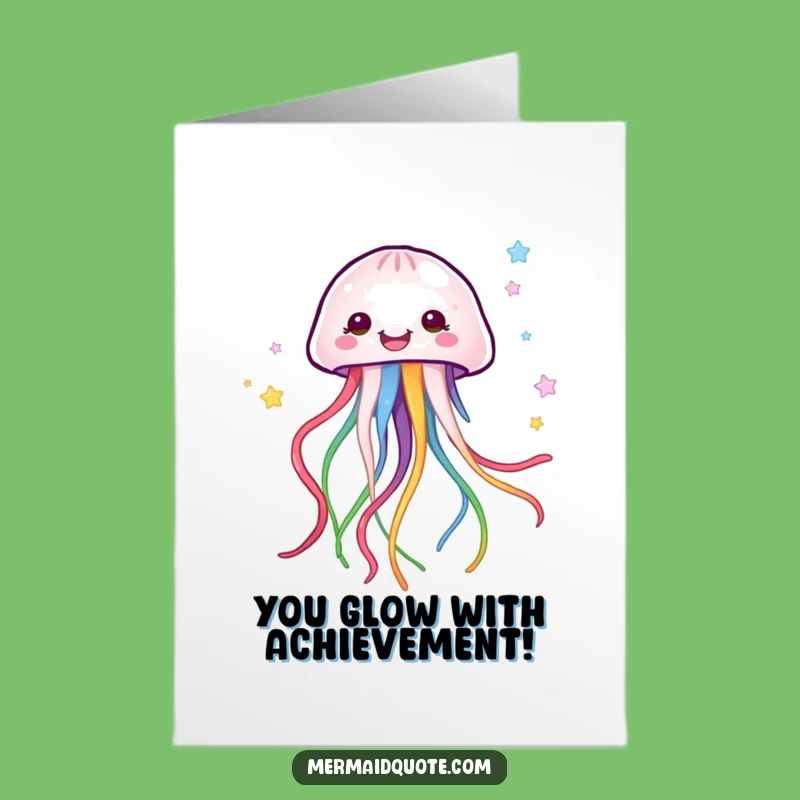 Free Printable Congrats Card: Jellyfish Floats with Ribbons of Success!