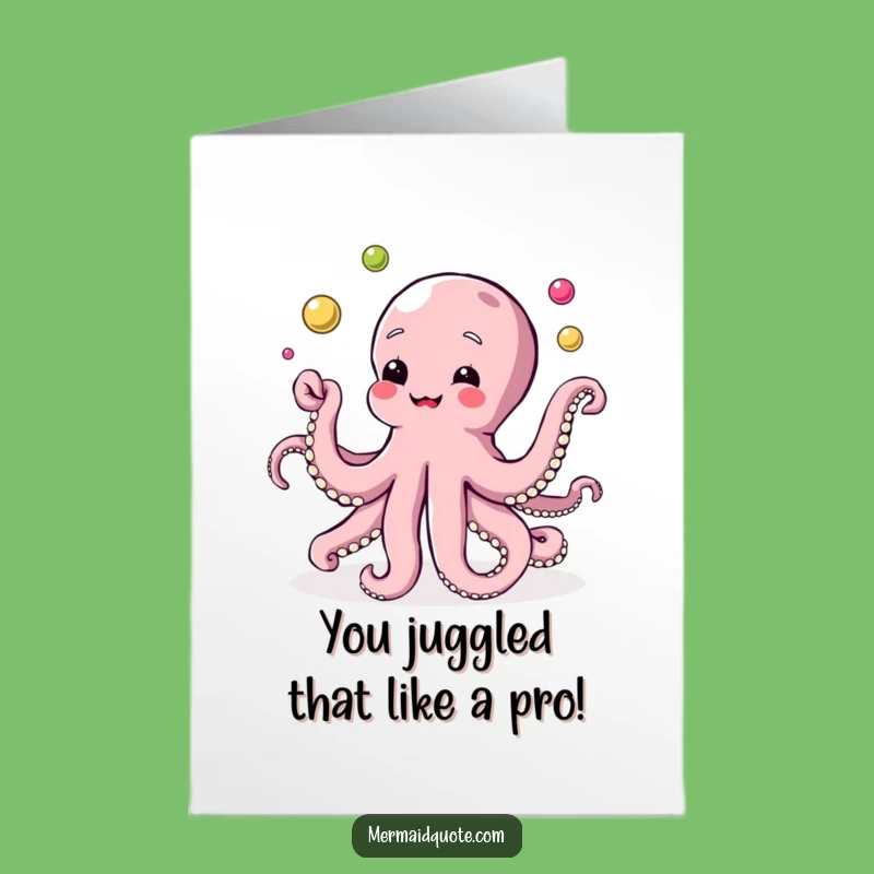 Free Printable Congrats Octopus Card - Juggling Pearls for Your Big Win!