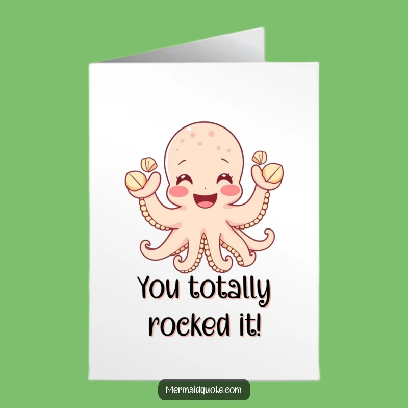Free Printable Octopus Congrats Card: Seashells Funny Downloadable Gift