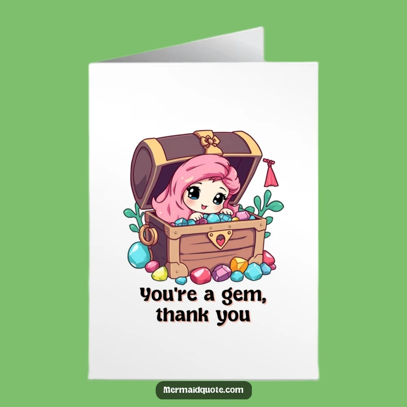 Free Printable Thank You Card: Curious Mermaid, Gem Chest, Grateful Downloadable Gift