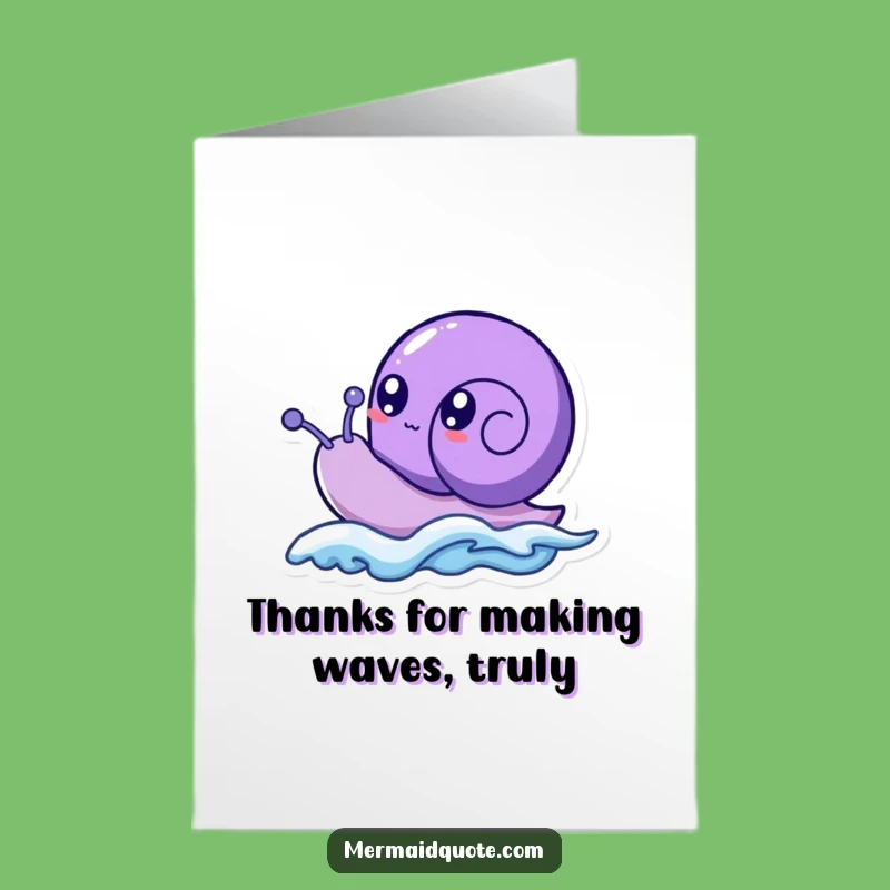 Hilarious Free Printable Thank You Card: Sea Snail Rides Wave of Gratitude!