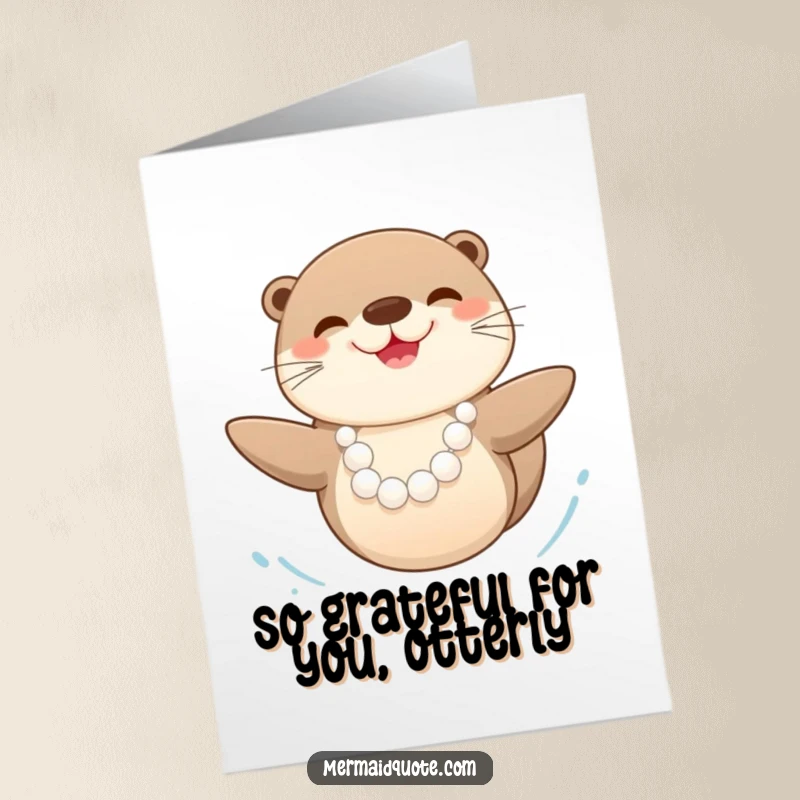 Funny Free Printable Thank You Card: A happy sea otter wearing a pearl necklace swims gratefully.