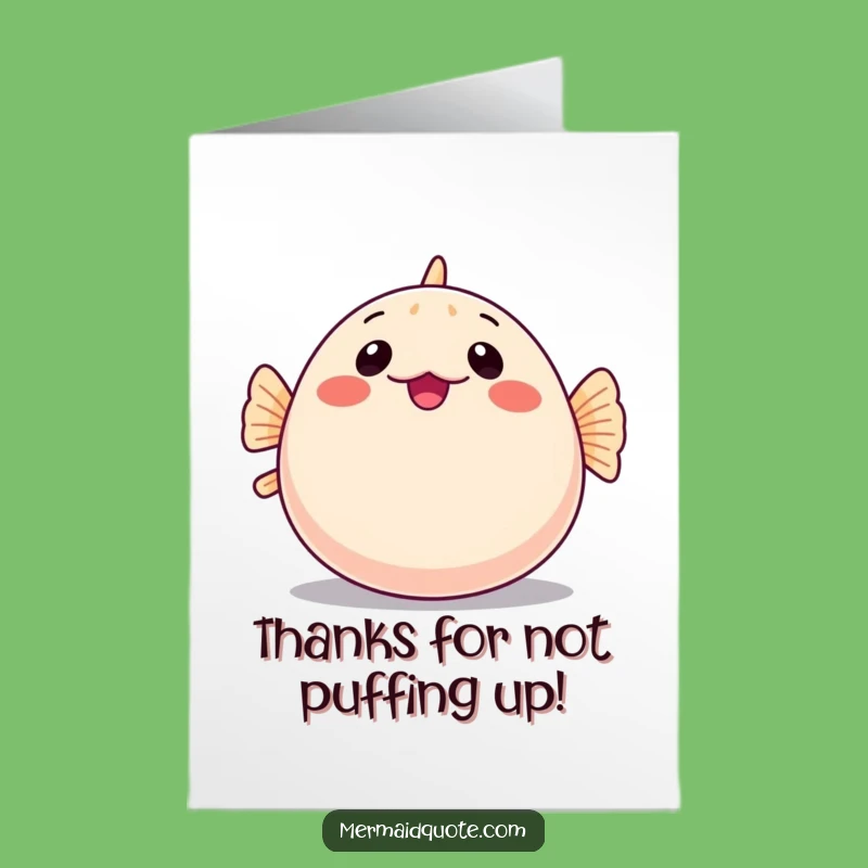 Free Printable Funny Pufferfish Thank You Card: Comical Downloadable Gratitude