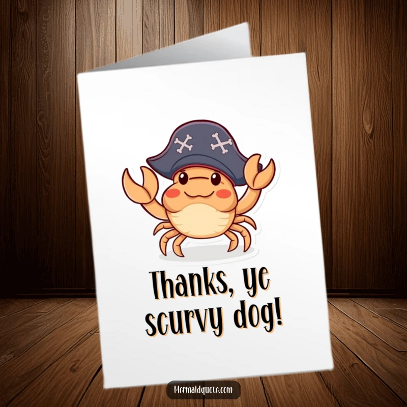 Funny Free Printable Thank You Card: A pirate crab waves hello, offering a humorous twist to DIY thanks.