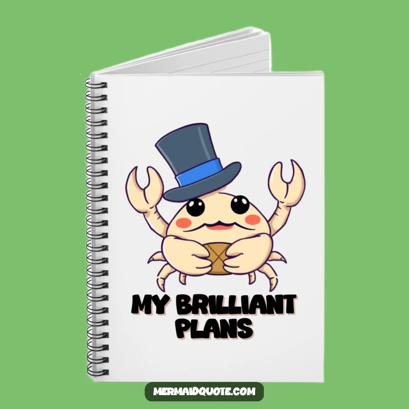 Funny Crab Notebook: Top Hat Treasure Journal for Creative Ideas