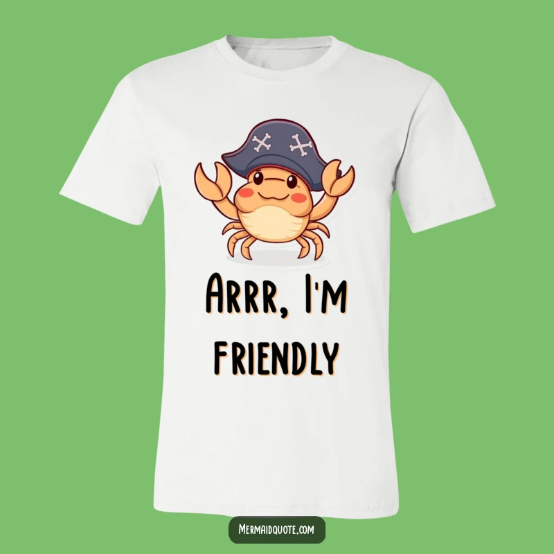 Funny Crab Pirate T-Shirt: Get Ready to Laugh Your Booty Off!