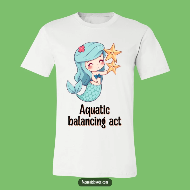 Funny Mermaid Starfish Balance Tee - Comical Underwater Adventure Shirt Gift